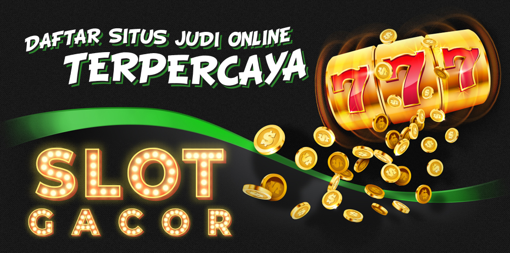 Daftar Situs Slot Paling Gacor Resmi Mudah Menang